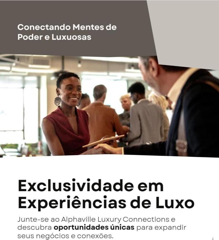 Alphaville Luxury Connections: Visibilidade e Impacto no Mercado de Luxo